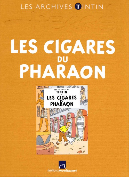 Les Archives de Tintin T04 - Les cigares du Pharaon