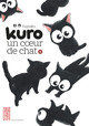 Kuro un coeur de chat – T01