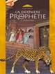 LA DERNIERE PROPHETIE - TOME 02 - LES DAMES D'EMESE