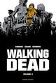 WALKING DEAD - T04 - WALKING DEAD "PRESTIGE" VOLUME 04