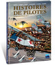 PLEIN VOL - HISTOIRES DE PILOTES T02 - LES PREMIERS BREVETS