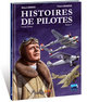 HISTOIRES DE PILOTES T04 - CHARLES LINDBERGH