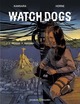 WATCH DOGS - TOME 01