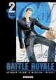 Battle Royale - Ultimate édition - T02