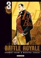 Battle Royale - Ultimate édition - T03