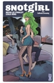 SNOTGIRL - TOME 02