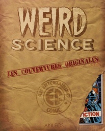 Weird sciences les couvertures originales