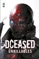 DC DELUXE - DCEASED : UNKILLABLES - TOME 0