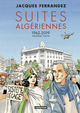 Carnets d'Orient - Suites Algériennes - T01