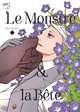 Le Monstre & La Bête - T03