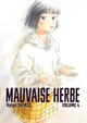 Mauvaise herbe - T04