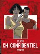 CH CONFIDENTIEL - TOME 0 - INTEGRALE CH CONFIDENTIEL