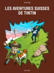Les aventures suisses de Tintin