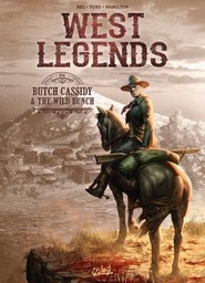 West legends - T06 – Butch Cassidy & The wild bunch
