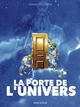 GOOSSENS DIVERS - LA PORTE DE L'UNIVERS
