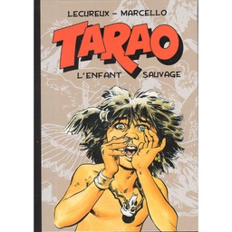 Tarao - L'enfant Sauvage - T01