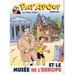 Pat'Apouf T24 - et le musée de L'Europe