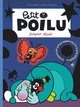 Petit Poilu - T26 - Grosso modo