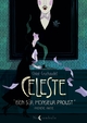 Céleste - T01 - Bien sûr, Monsieur Proust