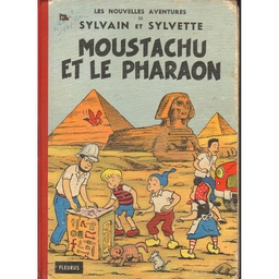 Sylvain et Sylvette - EO T07- Moustachu et le pharaon
