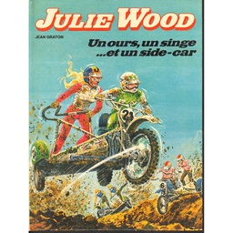 Julie Wood - EO T06 - Un ours, un singe... et un side-car