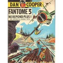 Dan Cooper - EO T10 - Fantôme 3 ne répond plus!