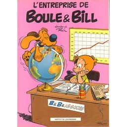 Boule et Bill - L'entreprise de Boule et Bil