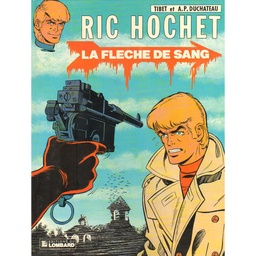 Ric Hochet - EO T36 - La flèche de sang