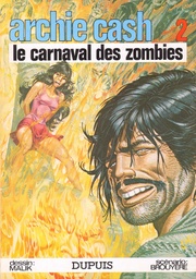 Archie Cash - EO T02 - Le carnaval des zombies
