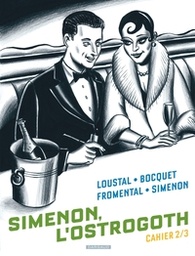 Simenon, l'ostrogoth - T01 - Cahier 2/3