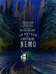 Les Cités obscures - T10 – Le retour du Capitaine Nemo