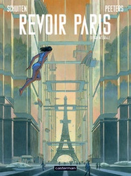 Revoir Paris - Intégrale - NED
