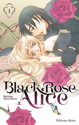 Black Rose Alice - T01 - NE