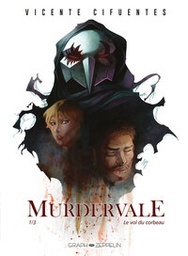 Murdervale - T01 - Le vol du corbeau