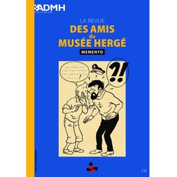La revue des amis du musée Hergé - Mémento