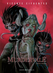 Murdervale - T03 - L'ultime sacrifice