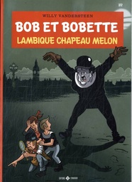Bob & Bobette - T372 - Lambique Chapeau Melon