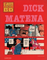 L'art de la B.D. - T03 - Dick Matena