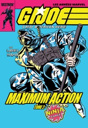 G.I. Joe, A Real American Hero : Maximum Action - T02