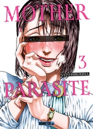 Mother Parasite - T03