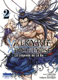 Valkyrie Apocalypse - La légende de Lu Bu - T02