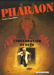 Pharaon – EO BE T03 - L'incarnation de Seth