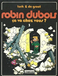 Robin Dubois - EO T03 - Ca va chez vous?