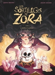 Les Sortilèges de Zora - T04 - Le monde de dessous