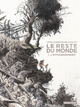 LE RESTE DU MONDE - VOL01 - L'EFFONDREMENT