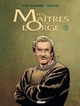 LES MAITRES DE L'ORGE - TOME 07 NE - FRANCK, 1997