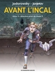 AVANT L'INCAL T2 ANCIENNE VERSION
