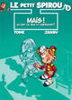 Le petit Spirou T03 - Mais qu'est-ce que tu fabriques ?