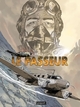LE PASSEUR - INTEGRALE - LE PASSEUR - INTEGRALE