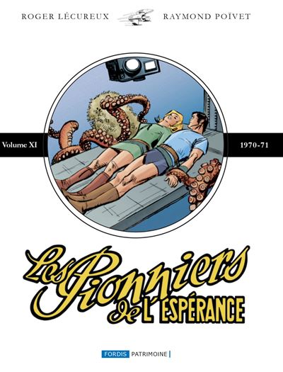 Les pionniers de l'espérance - INT 1970-1971